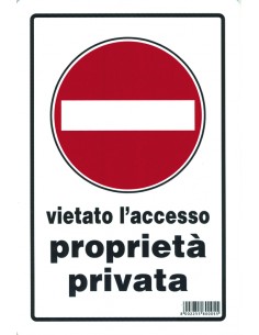 CARTELLO SEGNALETICO "PROPRIETA' PRIVATA" 2