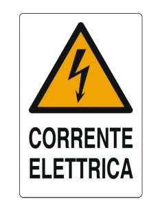 CARTELLO SEGNALETICO "CORRENTE ELETTRICA"
